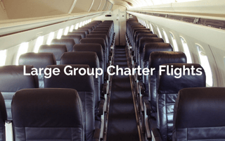 Large Group Charter Flights